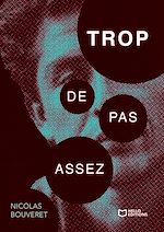 Télécharger le livre :  Trop de pas assez