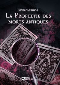 Téléchargez le livre :  La Prophétie des morts antiques - Tome II