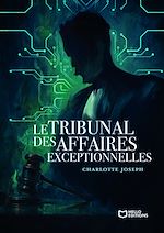 Télécharger le livre :  Le Tribunal des Affaires Exceptionnelles