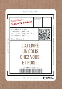 Téléchargez le livre :  J'ai livré un colis chez vous, et puis...