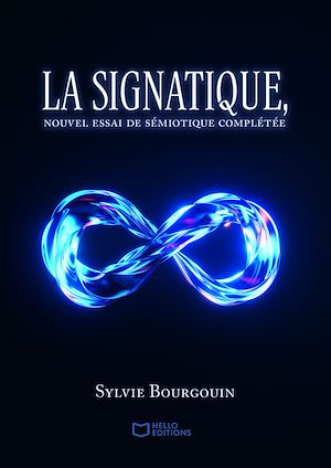 Téléchargez le livre :  La signatique - Nouvel essai de sémiotique complétée