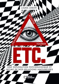 Télécharger le livre :  Etc. - Une exploration psychologique et intime de nos relations amoureuses