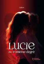 Télécharger le livre :  Lucie au troisième degré