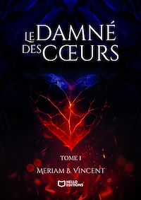 Téléchargez le livre :  Le Damné des Coeurs - Tome I