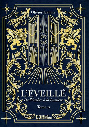 Téléchargez le livre :  L'Éveillé - Tome II : De l'Ombre à la Lumière