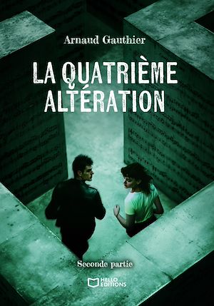 Téléchargez le livre :  La quatrième altération - Seconde Partie