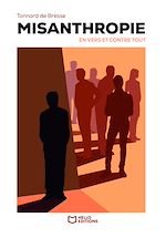 Télécharger le livre :  Misanthropie (en vers et contre tout)
