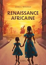 Télécharger le livre :  Renaissance Africaine