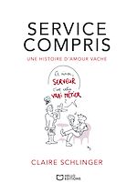 Télécharger le livre :  Service compris - Une histoire d'amour vache