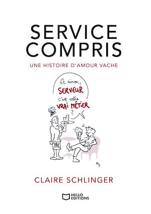 Téléchargez le livre :  Service compris - Une histoire d'amour vache