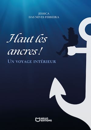 Téléchargez le livre :  Haut les ancres ! Un voyage intérieur