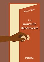 Download this eBook À la nouvelle découverte
