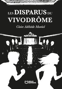 Téléchargez le livre :  Les Disparus du Vivodrome