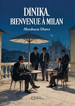 Télécharger le livre :  Dinika, bienvenue à Milan
