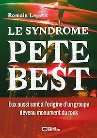 Téléchargez le livre :  Le syndrome Pete Best