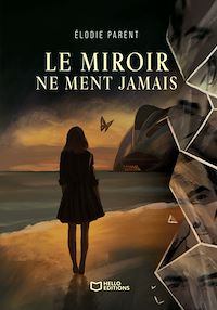 Téléchargez le livre :  Le miroir ne ment jamais