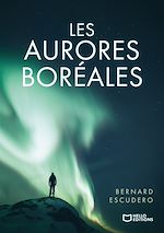 Télécharger le livre :  Les aurores boréales