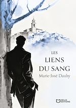 Télécharger le livre :  Les Liens du Sang