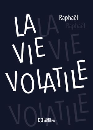 Téléchargez le livre :  La Vie volatile
