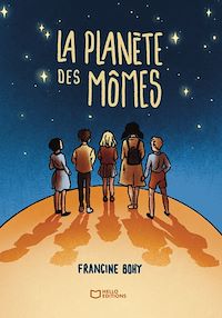 Téléchargez le livre :  La Planète des Mômes