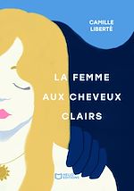 Télécharger le livre :  La Femme aux cheveux clairs