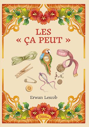 Téléchargez le livre :  Les « ça peut »