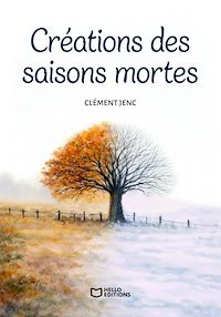 Téléchargez le livre :  Créations des saisons mortes