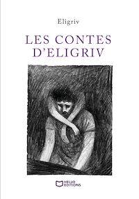 Téléchargez le livre :  Les Contes d'Eligriv