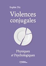 Download this eBook Violences conjugales physiques et psychologiques