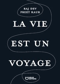 Télécharger le livre : La vie est un voyage