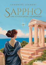 Télécharger le livre :  Sappho, Une étoile entre les mondes