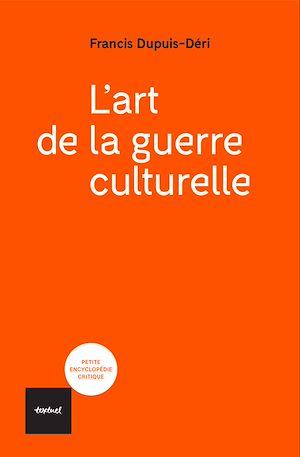 Téléchargez le livre :  L'art de la guerre culturelle