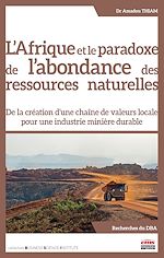 Télécharger le livre :  L'Afrique et le paradoxe de l'abondance des ressources naturelles