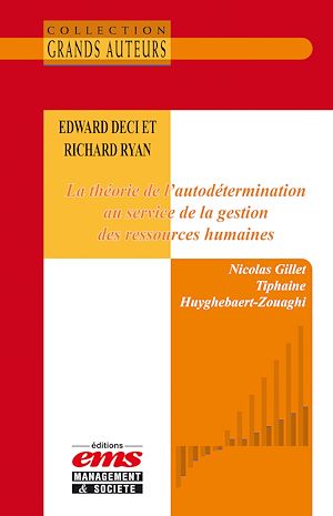 Download the eBook: Edward Deci et Richard Ryan - La théorie de l'autodétermination au service de la gestion des ressources humaines