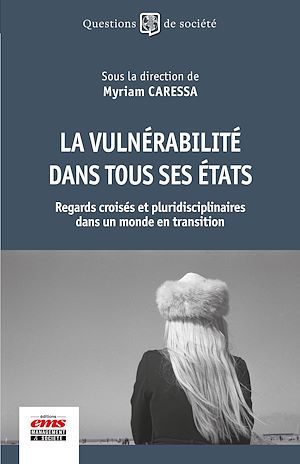 Téléchargez le livre :  La vulnérabilité dans tous ses états