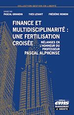 Télécharger le livre :  Finance et multidisciplinarité : une fertilisation croisée