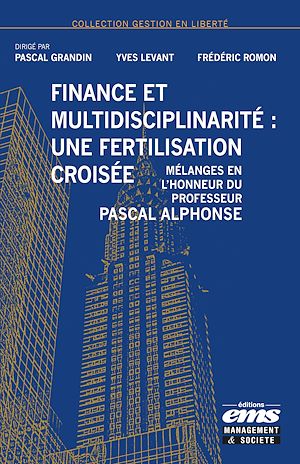 Téléchargez le livre :  Finance et multidisciplinarité : une fertilisation croisée