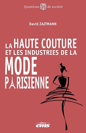 Download the eBook: La haute couture et les industries de la mode parisienne