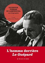 Télécharger le livre :  Giuseppe Tomasi di Lampedusa, une biographie