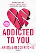 Télécharger le livre :  Addicted - Addicted to You