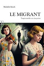Télécharger le livre :  Le Migrant