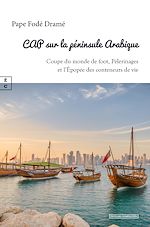 Télécharger le livre :  Cap sur la péninsule Arabique
