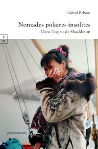 Téléchargez le livre :  Nomades polaires insolites