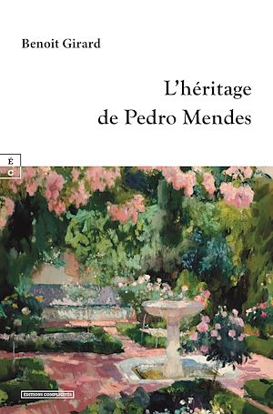Téléchargez le livre :  L'héritage de Pedro Mendes