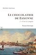 Télécharger le livre :  Le chocolatier de Bayonne