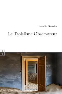 Téléchargez le livre :  Le Troisième Observateur