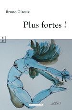 Télécharger le livre :  Plus fortes !