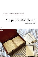 Télécharger le livre :  Ma petite Madeleine