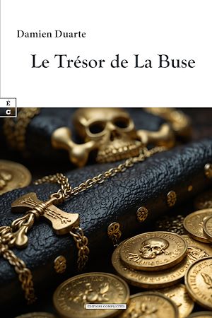 Téléchargez le livre :  Le Trésor de La Buse