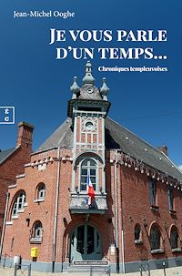 Téléchargez le livre :  Je vous parle d'un temps…